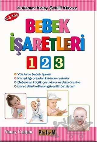 Bebek İşaretleri 1-2-3 – Nancy Cadjan – Platform Yayınları kitap kapağı