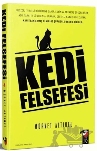 Kedi Felsefesi – Mürvet Altınel – IQ Kültür Sanat Yayıncılık kitap kapağı