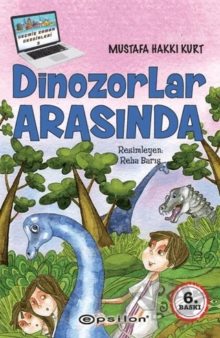 Dinozorlar Arasında – Mustafa Hakkı Kurt – Epsilon Yayınevi kitap kapağı