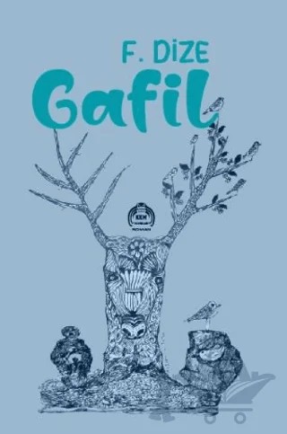 Gafil – F. Dize – Kekeme Yayınları kitap kapağı