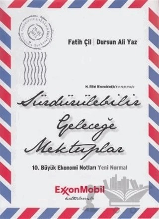 Sürdürülebilir Geleceğe Mektuplar – Dursun Ali Yaz, Fatih Çil, İsmet Yonucu – Tilki Kitap kitap kapağı