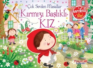 Çok Sevilen Masallar - Kırmızı Başlıklı Kız – Kolektif – Yumurcak Yayınları kitap kapağı