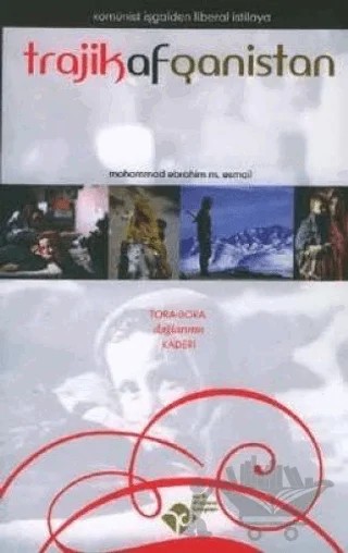 Trajikafganistan – Mohammad Ebrahim M. Esmail – Tarih Düşünce Kitapları kitap kapağı