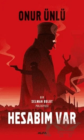 Hesabım Var – Onur Ünlü – Alfa Yayınları kitap kapağı