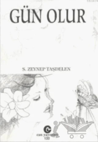 Gün Olur – S. Zeynep Taşdelen – Can Yayınları (Ali Adil Atalay) kitap kapağı