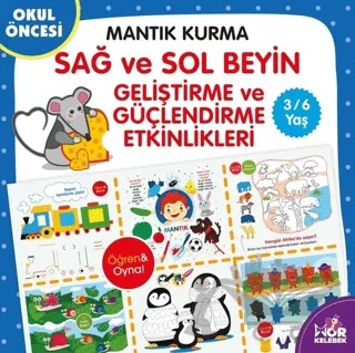 Mantık Kurma Sağ ve Sol Beyin Geliştirme ve Güçlendirme Etkinlikleri – Kolektif – Halk Kitabevi kitap kapağı