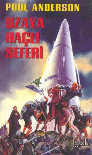 Uzaya Haçlı Seferi – Poul Anderson – İthaki Yayınları kitap kapağı