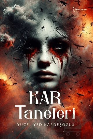 Kar Taneleri – Yücel Yedikardeşoğlu – İkinci Adam Yayınları kitap kapağı