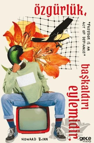 Özgürlük Başkaldırı Eylemidir Defter – Howard Zinn – Gece Kitaplığı kitap kapağı