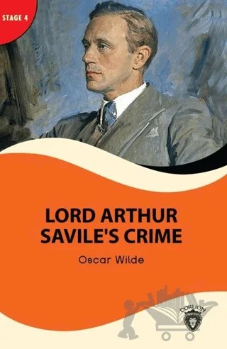 Lord Arthur Savile’s Crime - Stage 4 – Oscar Wılde – Dorlion Yayınları kitap kapağı