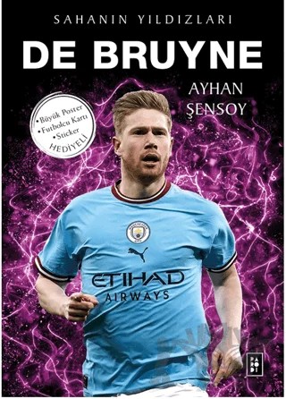 De Bruyne - Sahanın Yıldızları – Ayhan Şensoy – Parodi Yayınları kitap kapağı