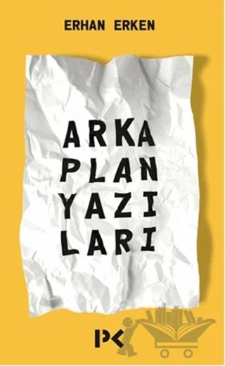 Arka Plan Yazıları – Erhan Erken – Profil Kitap kitap kapağı