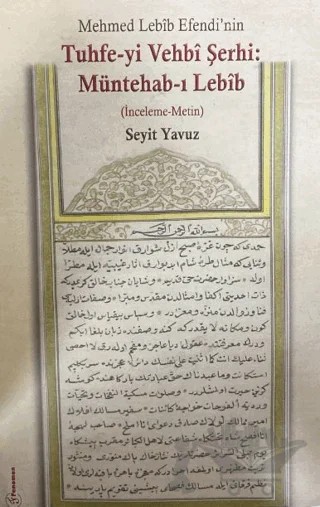 Tuhfe-yi Vehbi Şerbi: Müntehab-ı Lebib – Seyit Yavuz – Fenomen Yayıncılık kitap kapağı