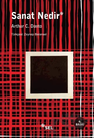 Sanat Nedir – Arthur C. Danto – Sel Yayıncılık kitap kapağı