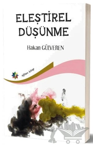 Eleştirel Düşünme – Hakan Elveren – Eğiten Kitap kitap kapağı