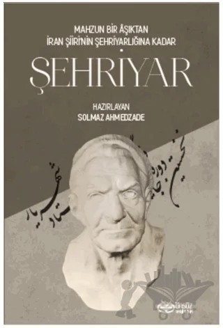 Şehriyar – Solmaz Ahmedzade – Önsöz Yayıncılık kitap kapağı