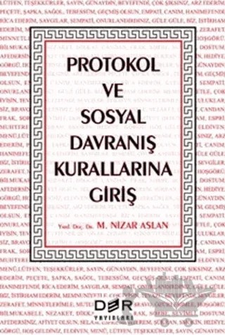 Protokol ve Sosyal Davranış Kurallarına Giriş – M. Nizar Aslan – Der Yayınları kitap kapağı