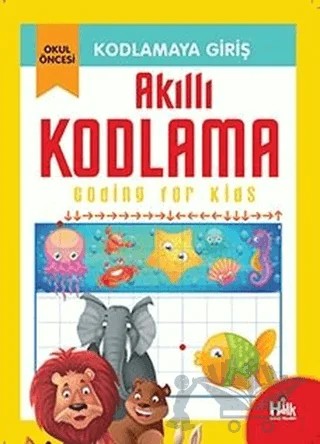 Kodlamaya Giriş - Akıllı Kodlama – Kolektif – Halk Kitabevi kitap kapağı