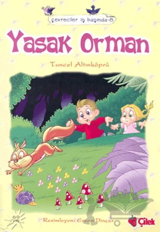 Yasak Orman – Tuncel Altınköprü – Çilek Kitaplar kitap kapağı