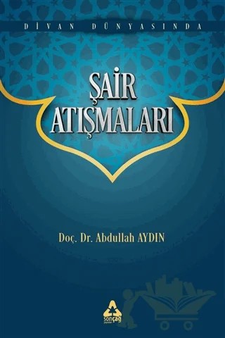 Şair Atışmaları – Abdullah Aydın – Sonçağ Yayınları kitap kapağı