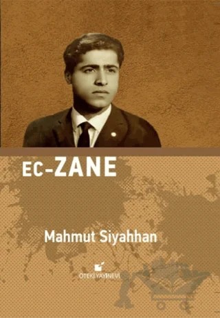 Ec - Zane – Mahmut Siyahhan – Öteki Yayınevi kitap kapağı