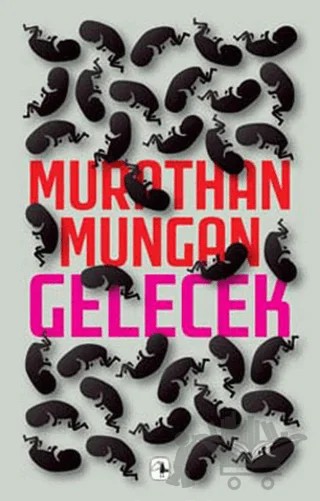 Gelecek – Murathan Mungan – Metis Yayınları kitap kapağı
