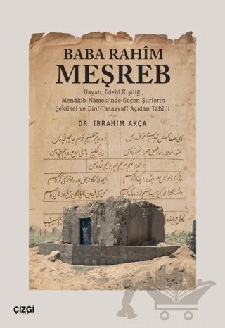 Baba Rahim Meşreb – İbrahim Akça – Çizgi Kitabevi Yayınları kitap kapağı