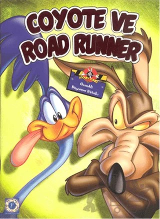 Looney Tunes: Coyote ve Road Runner – Kolektif – Artemis Yayınları kitap kapağı