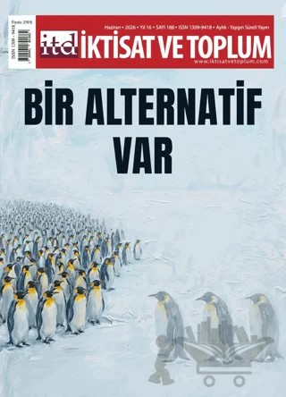 İktisat ve Toplum Dergisi 188. Sayı Bir Alternatif Var – İktisat ve Toplum Dergisi kitap kapağı