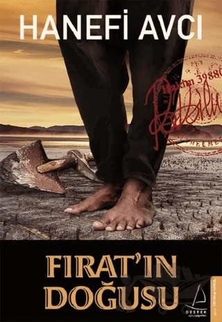 Fırat'ın Doğusu – Hanefi Avcı – Destek Yayınları kitap kapağı