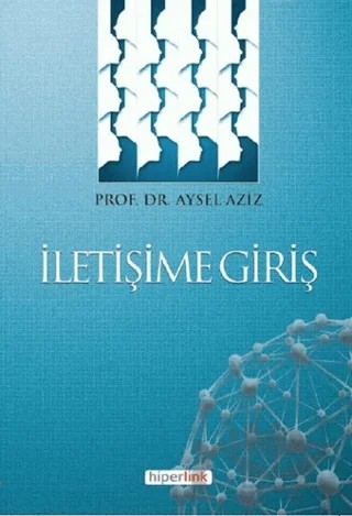 İletişime Giriş – Aysel Aziz – Hiperlink Yayınları kitap kapağı