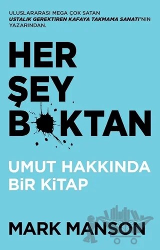 Her Şey B*ktan – Mark Manson – Butik Yayınları kitap kapağı