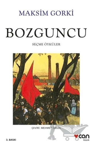 Bozguncu – Maksim Gorki – Can Yayınları kitap kapağı