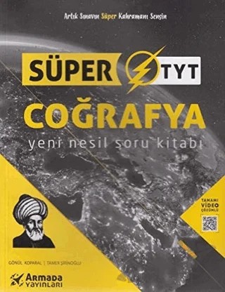 TYT Coğrafya Yeni Nesil Süper Soru Kitabı – Tamer Şirinoğlu – Armada Yayınları kitap kapağı