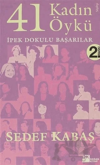 41 Kadın 41 Öykü İpek Dokulu Başarılar – Sedef Kabaş – Doğan Kitap kitap kapağı