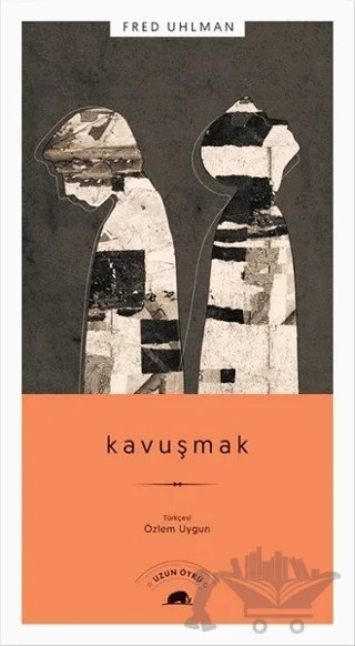 Kavuşmak – Fred Uhlman – Kolektif Kitap kitap kapağı