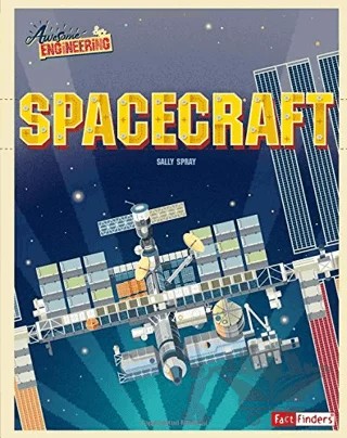 Awesome Engineering: Spacecraft – Sally Spray – Hachette Books kitap kapağı