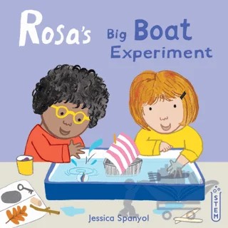 Rosa's Big Boat Experiment – Jessica Spanyol – Child's Play kitap kapağı