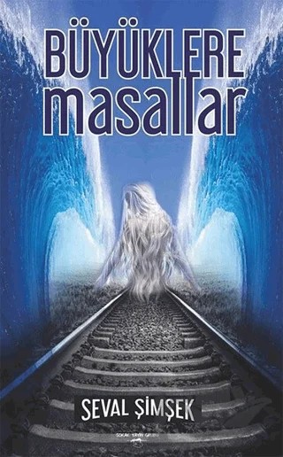 Büyüklere Masallar – Seval Şimşek – Sokak Kitapları Yayınları kitap kapağı