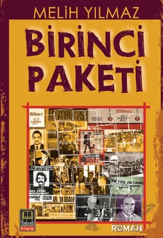 Birinci Paketi – Melih Yılmaz – Babıali Kitaplığı kitap kapağı