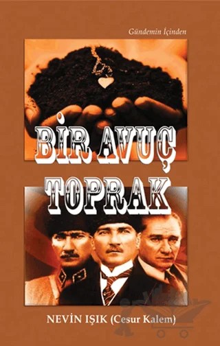 Bir Avuç Toprak – Nevin Işık – Tunç Yayıncılık kitap kapağı