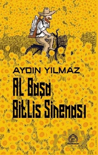 Al Başa Bitlis Sineması – Aydın Yılmaz – Kekeme Yayınları kitap kapağı