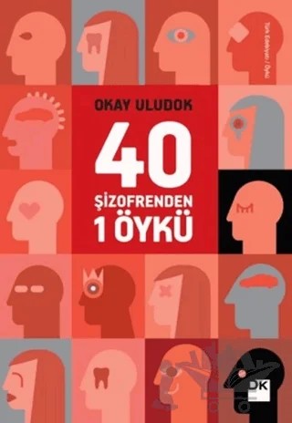 40 Şizofrenden 1 Öykü – Okay Uludok – Doğan Kitap kitap kapağı
