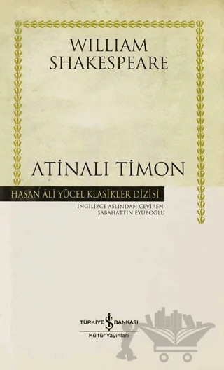 Atinalı Timon – William Shakespeare – İş Bankası Kültür Yayınları kitap kapağı