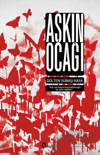 Aşkın Ocağı – Gülten Subaşı Kaya – Araf Yayınları kitap kapağı