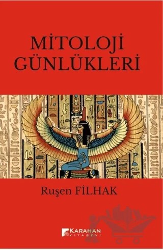 Mitoloji Günlükleri – Ruşen Filhak – Karahan Kitabevi kitap kapağı