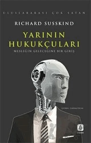 Yarının Hukukçuları – Richard Susskind – Lykeion Yayınları kitap kapağı