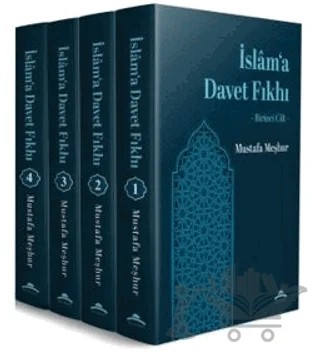 İslam’a Davet Fıkhı – Mustafa Meşhur – Mirac Yayınları kitap kapağı