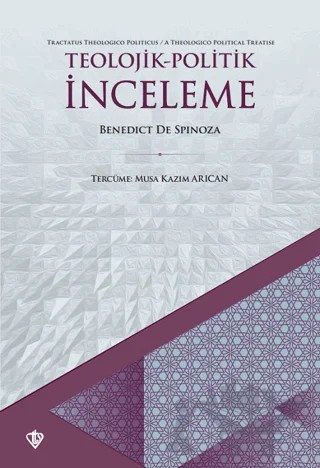Teolojik-Politik İnceleme – Benedict De Spinoza – Türkiye Diyanet Vakfı Yayınları kitap kapağı