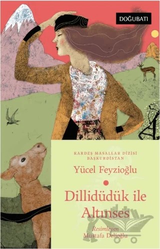 Dillidüdük İle Altınses – Yücel Feyzioğlu – Doğu Batı Yayınları kitap kapağı